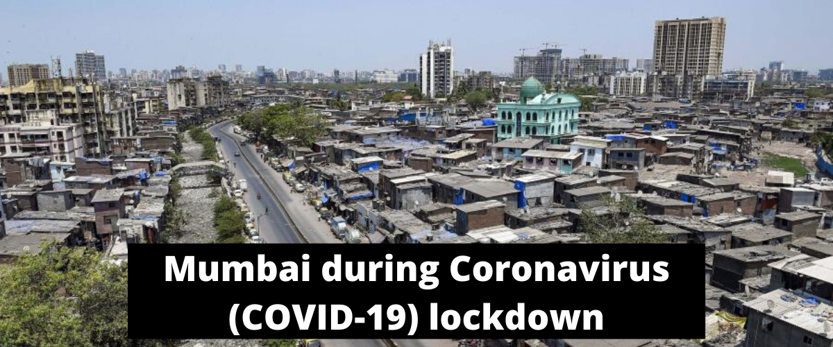 Mumbai during COVID-19 lockdown